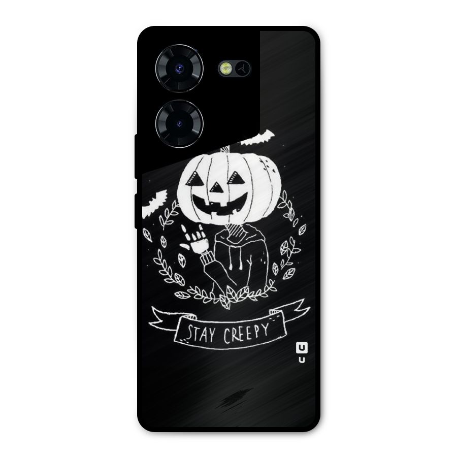 Stay Creepy Metal Back Case for Tecno Pova 5 Pro 5G