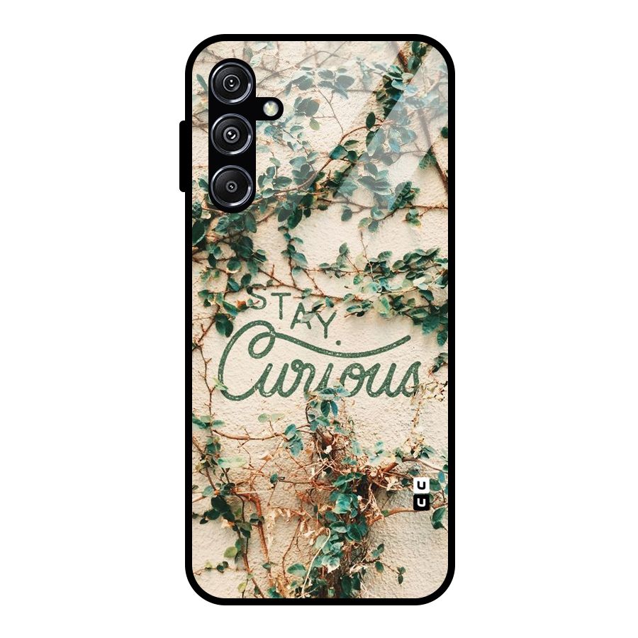 Stay Curious Glass Back Case for Galaxy M34 5G