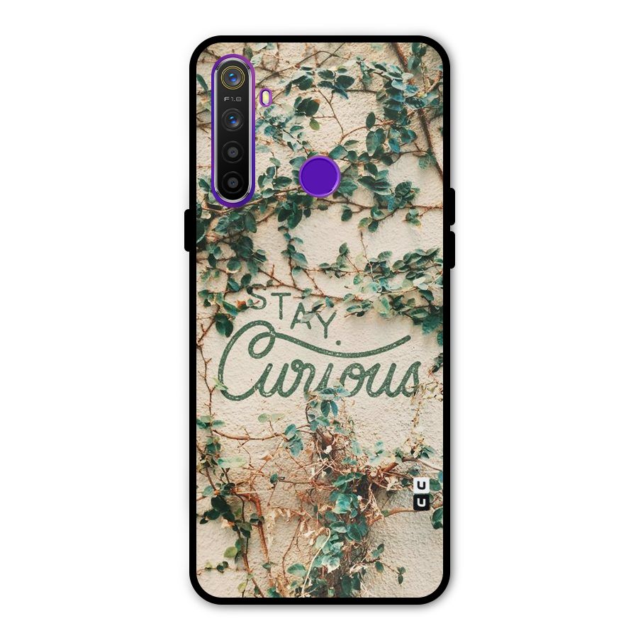 Stay Curious Glass Back Case for Realme 5s