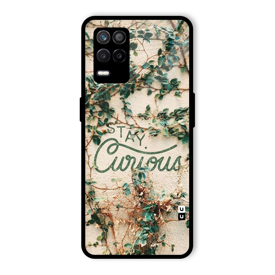 Stay Curious Glass Back Case for Realme 8s 5G