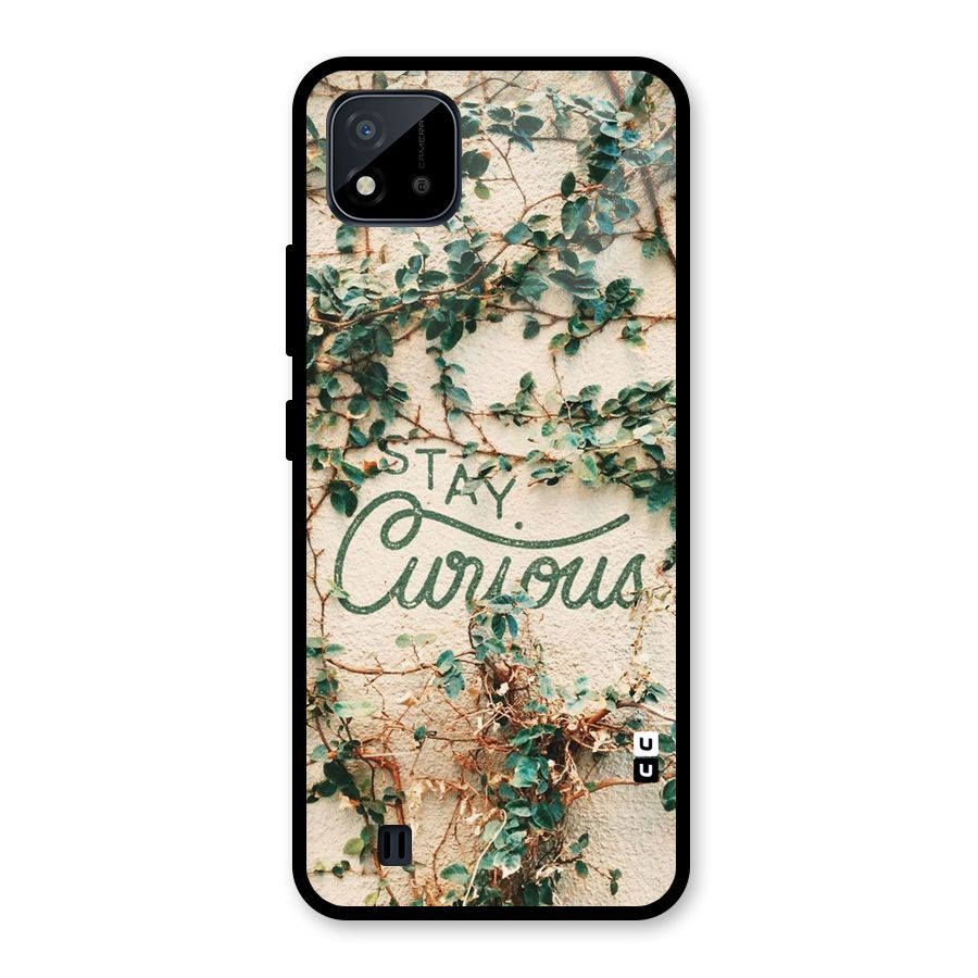 Stay Curious Glass Back Case for Realme C11 2021
