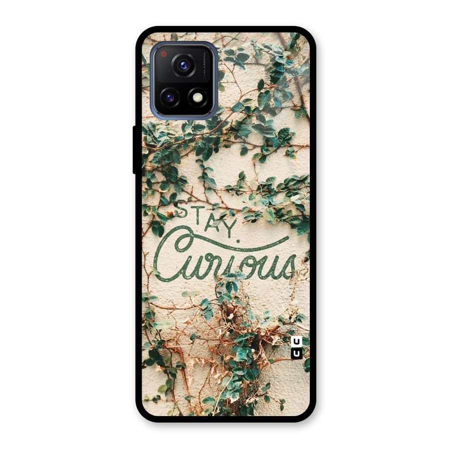 Stay Curious Glass Back Case for Vivo Y72 5G