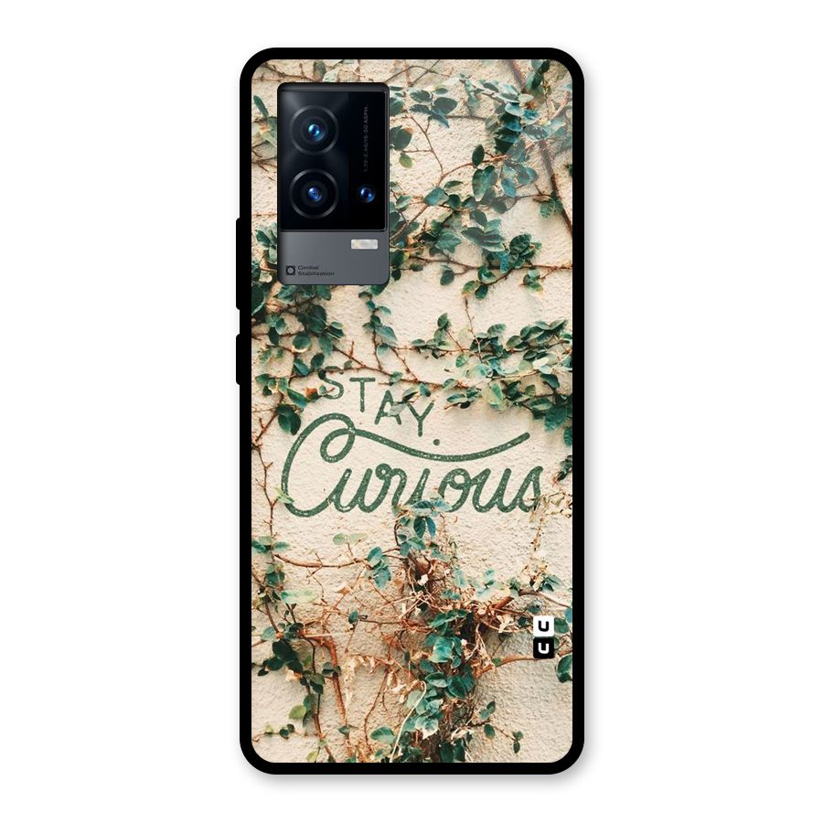 Stay Curious Glass Back Case for iQOO 9 5G