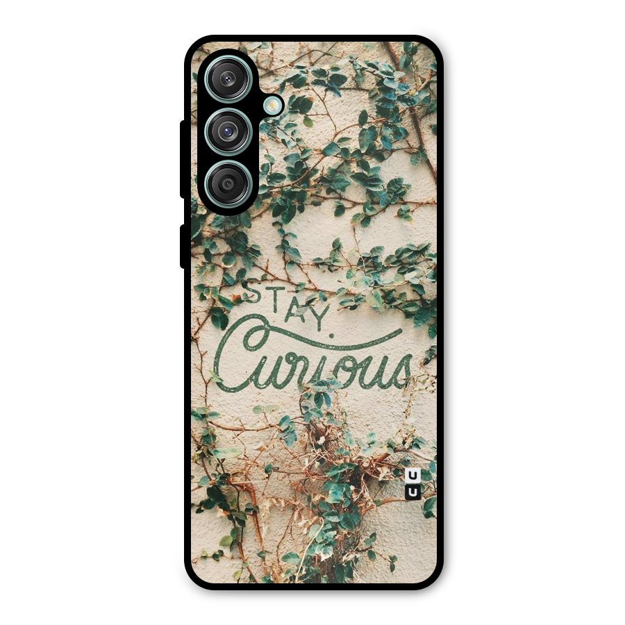 Stay Curious Metal Back Case for Galaxy M55 5G