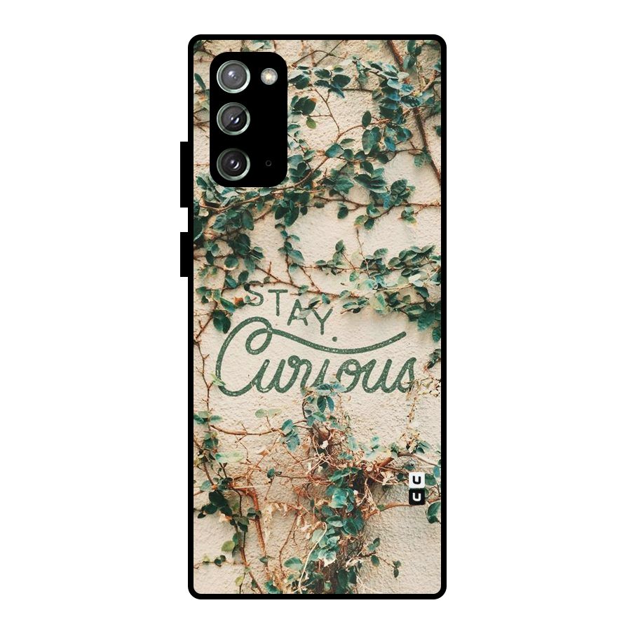 Stay Curious Metal Back Case for Galaxy Note 20