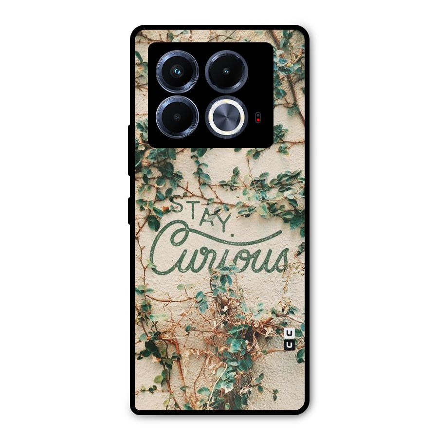 Stay Curious Metal Back Case for Infinix Note 40 5G