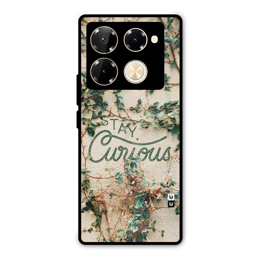 Stay Curious Metal Back Case for Infinix Note 40 Pro