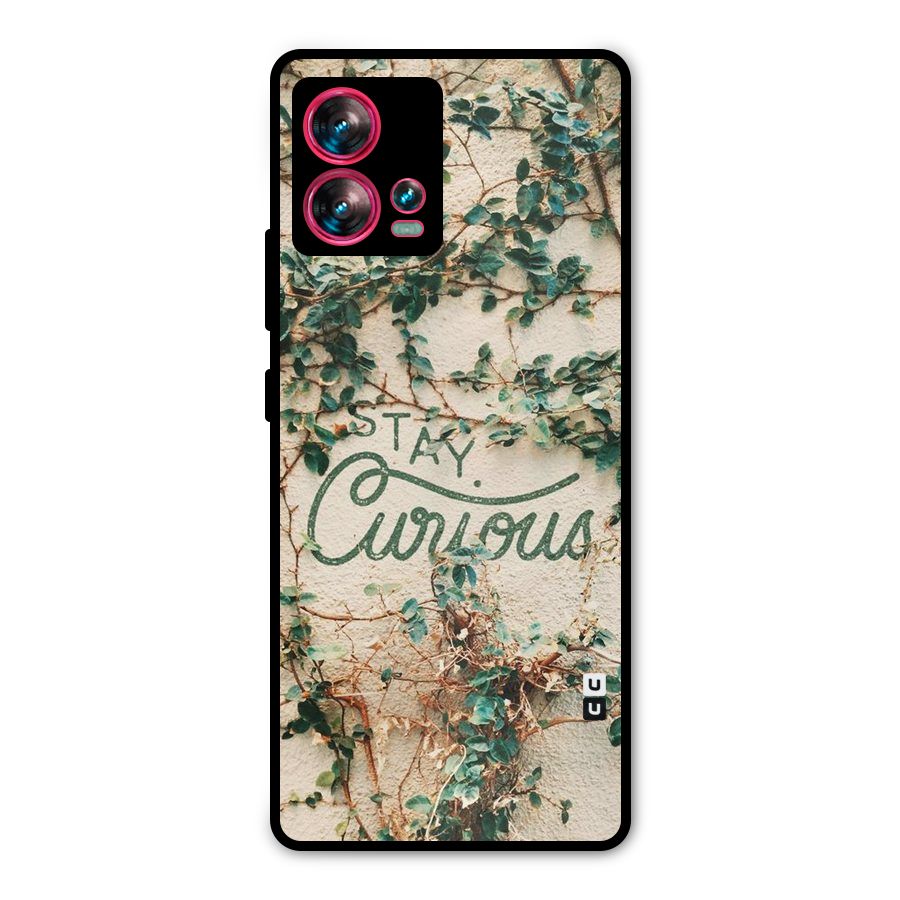 Stay Curious Metal Back Case for Motorola Edge 30 Fusion