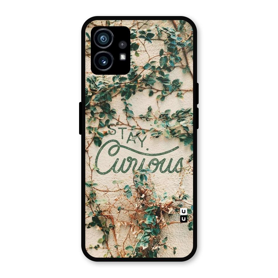 Stay Curious Metal Back Case for Nothing Phone 1