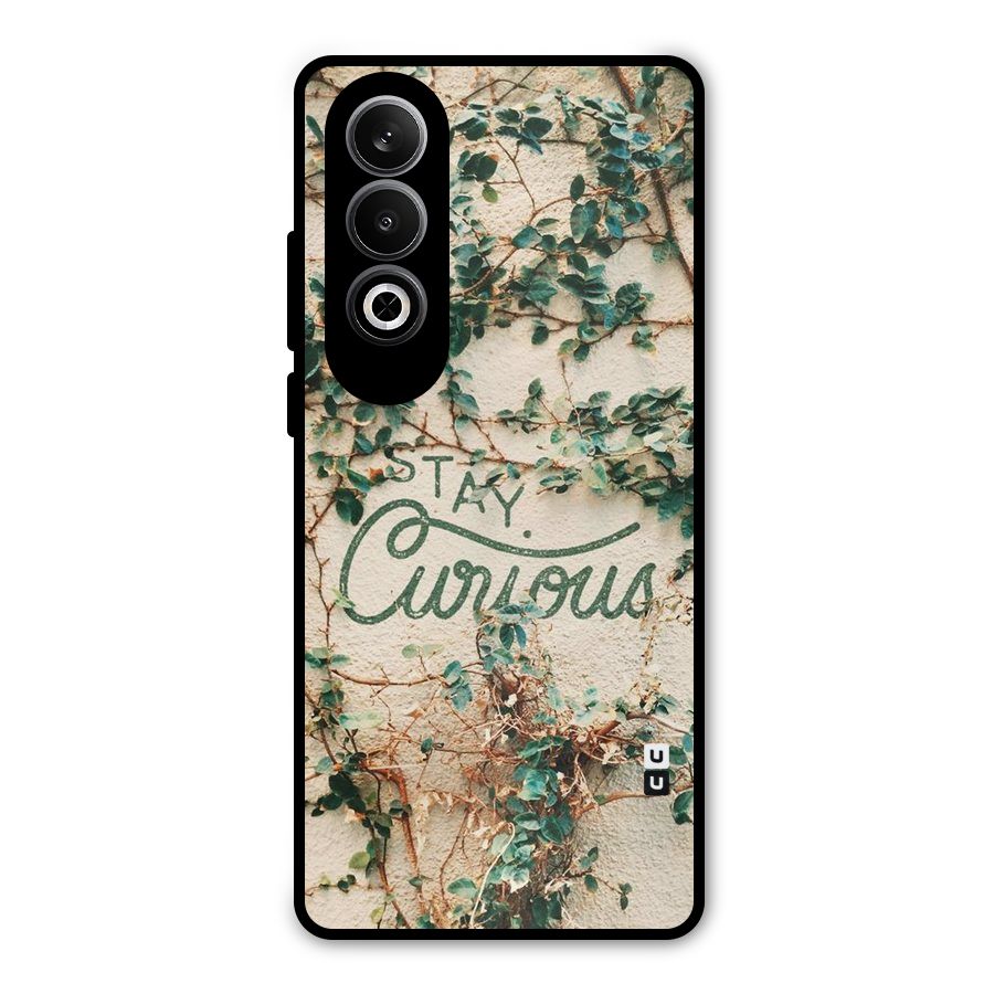 Stay Curious Metal Back Case for OnePlus Nord CE4