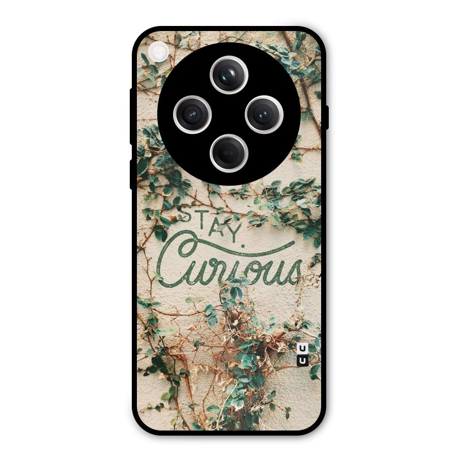 Stay Curious Metal Back Case for Oppo Find X8