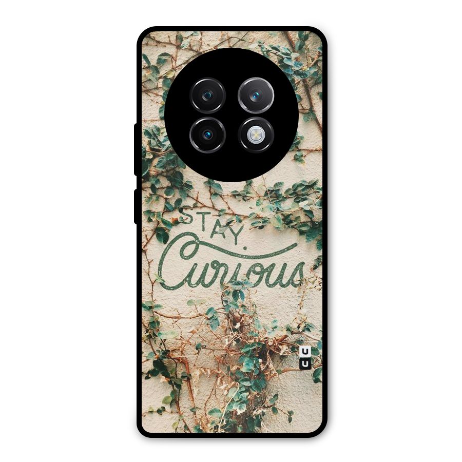 Stay Curious Metal Back Case for Realme 13 Plus