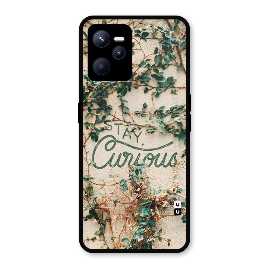 Stay Curious Metal Back Case for Realme C35