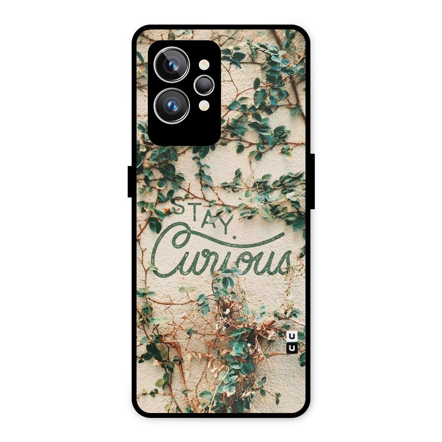 Stay Curious Metal Back Case for Realme GT2 Pro