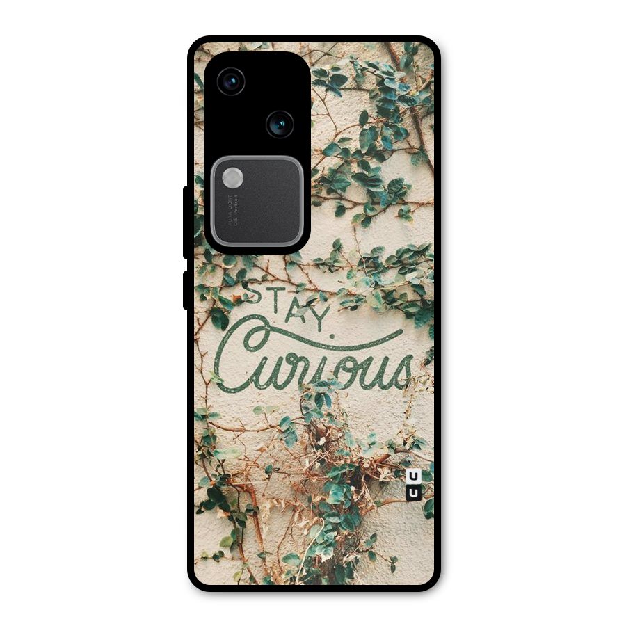 Stay Curious Metal Back Case for Vivo V30