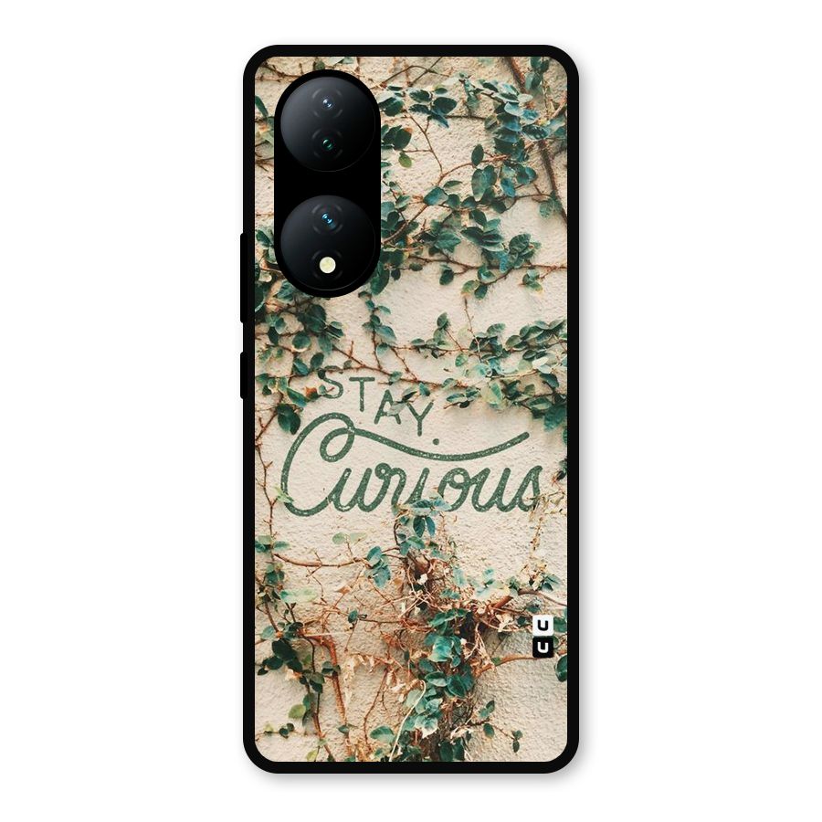 Stay Curious Metal Back Case for Vivo Y100a
