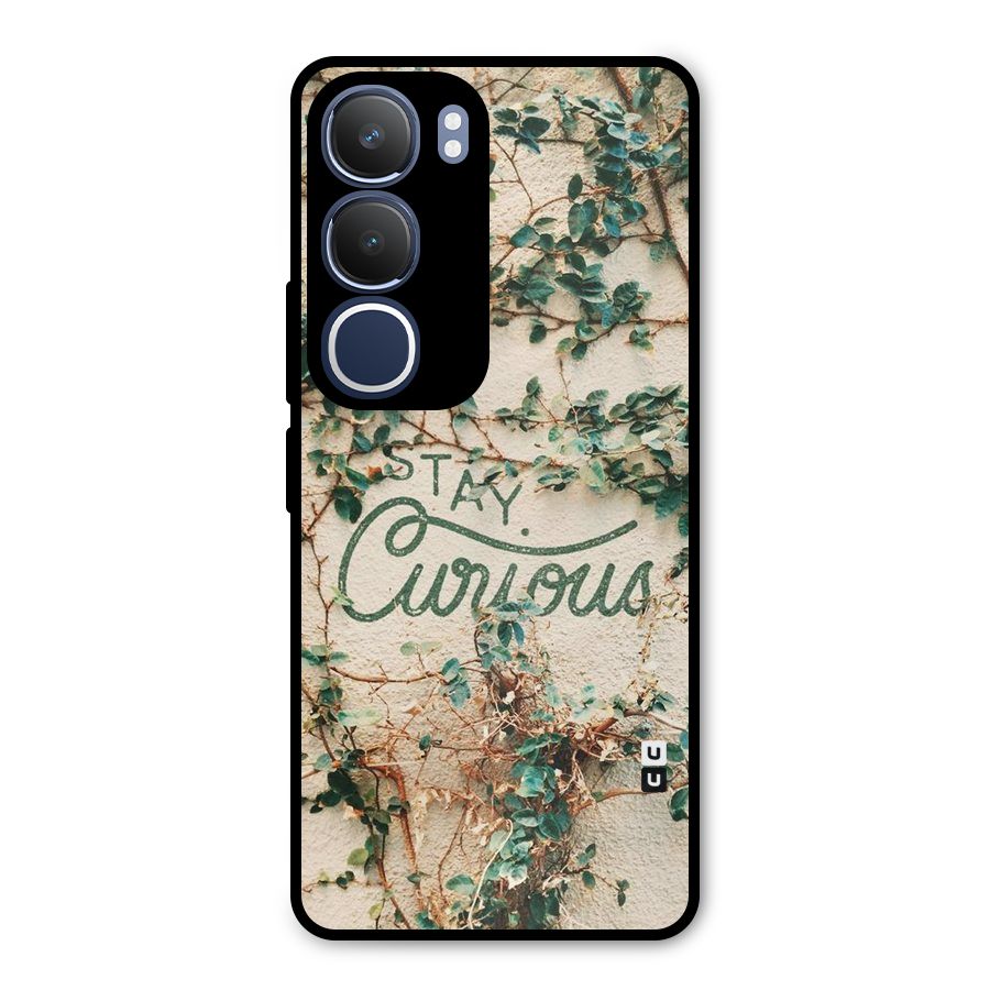 Stay Curious Metal Back Case for Vivo Y29