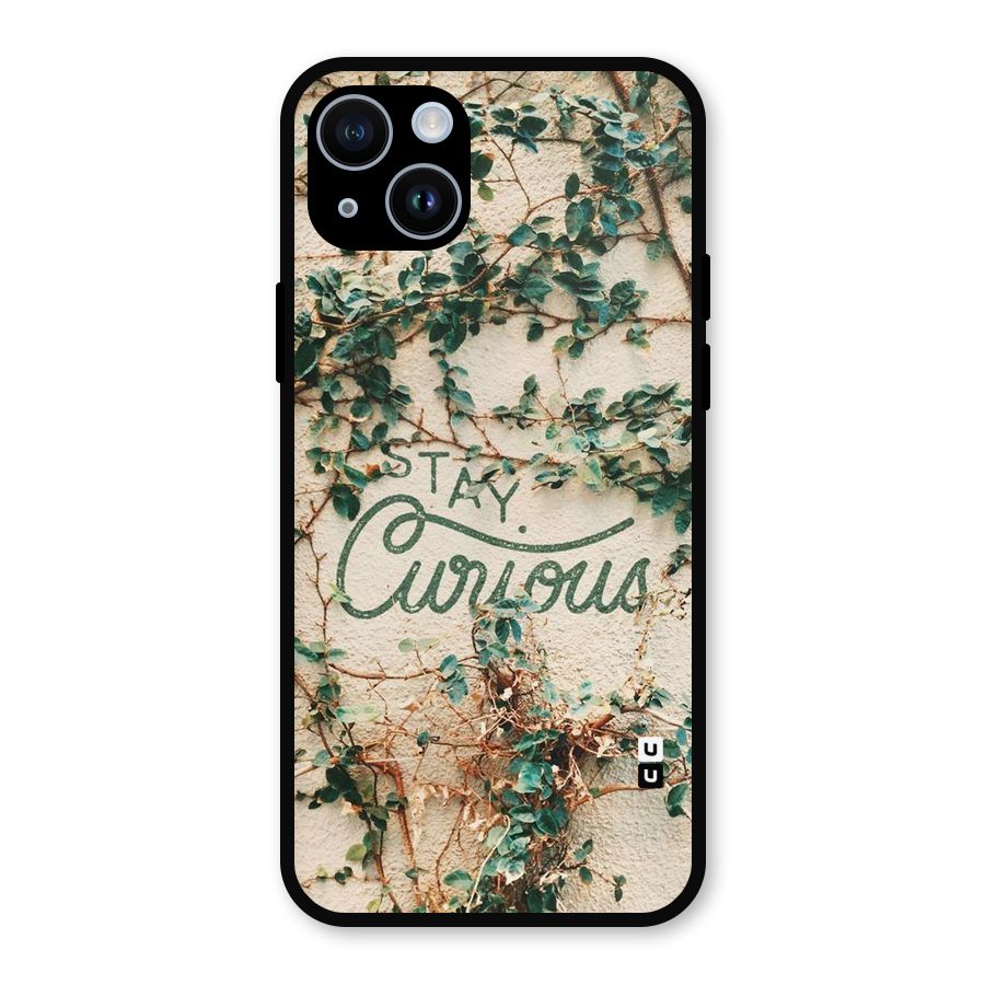 Stay Curious Metal Back Case for iPhone 14