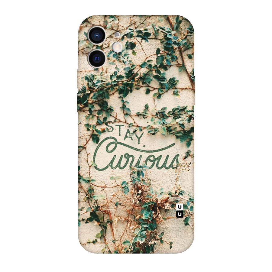 Stay Curious Original Polycarbonate Back Case for iPhone 12