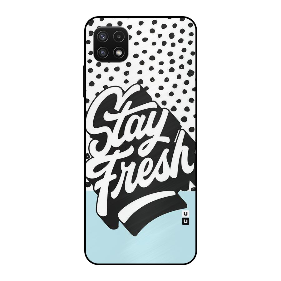 Stay Fresh Metal Back Case for Galaxy A22 5G