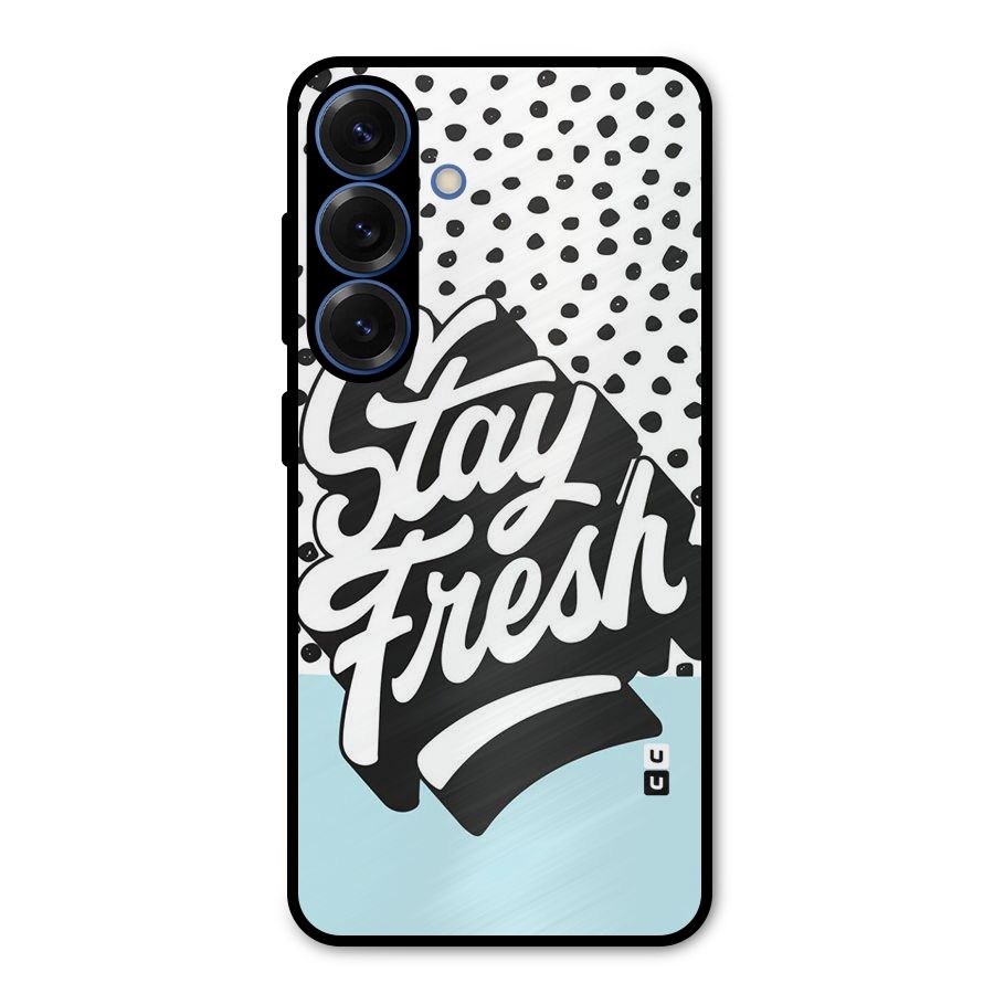 Stay Fresh Metal Back Case for Galaxy S25