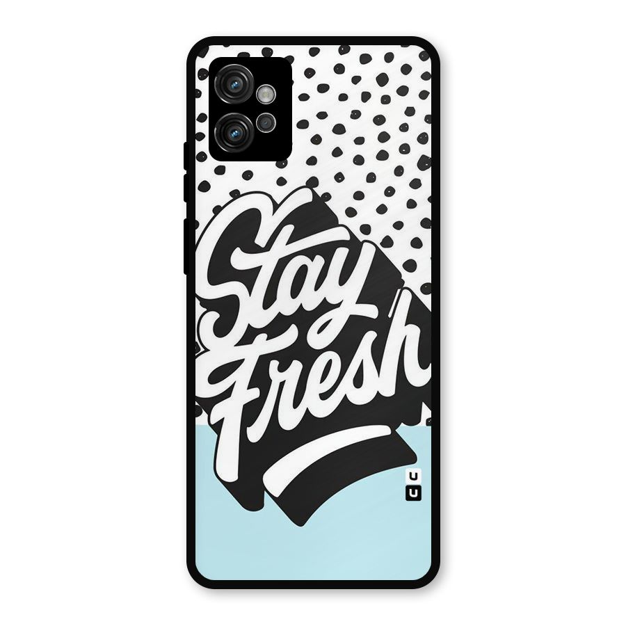 Stay Fresh Metal Back Case for Moto G32