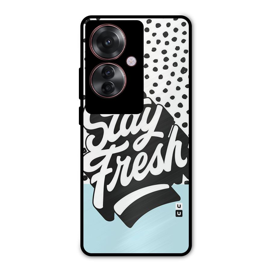 Stay Fresh Metal Back Case for Oppo F25 Pro