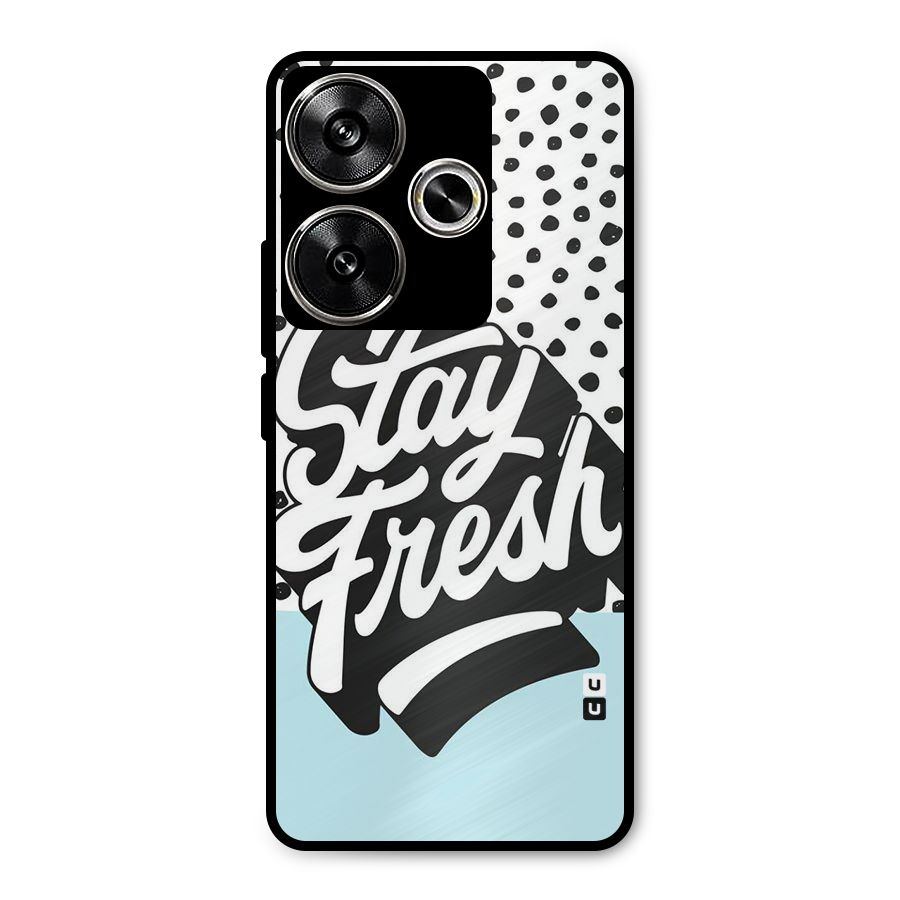 Stay Fresh Metal Back Case for Poco F6