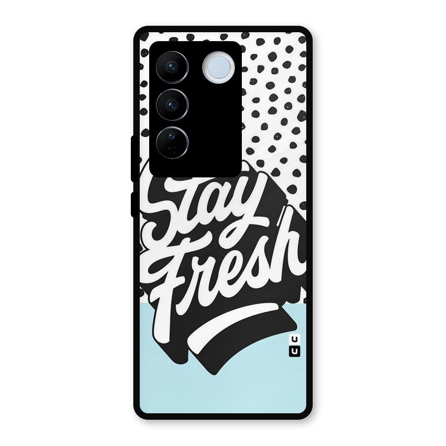 Stay Fresh Metal Back Case for Vivo V27