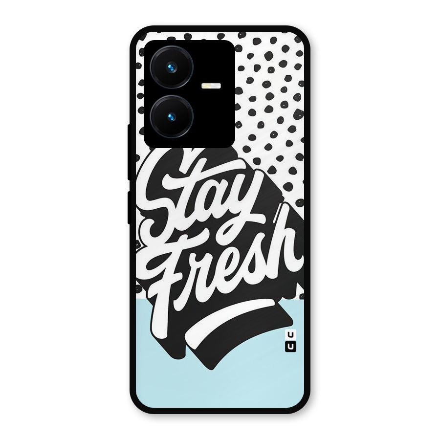 Stay Fresh Metal Back Case for Vivo Y22s