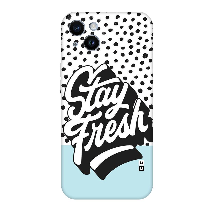Stay Fresh Original Polycarbonate Back Case for iPhone 14