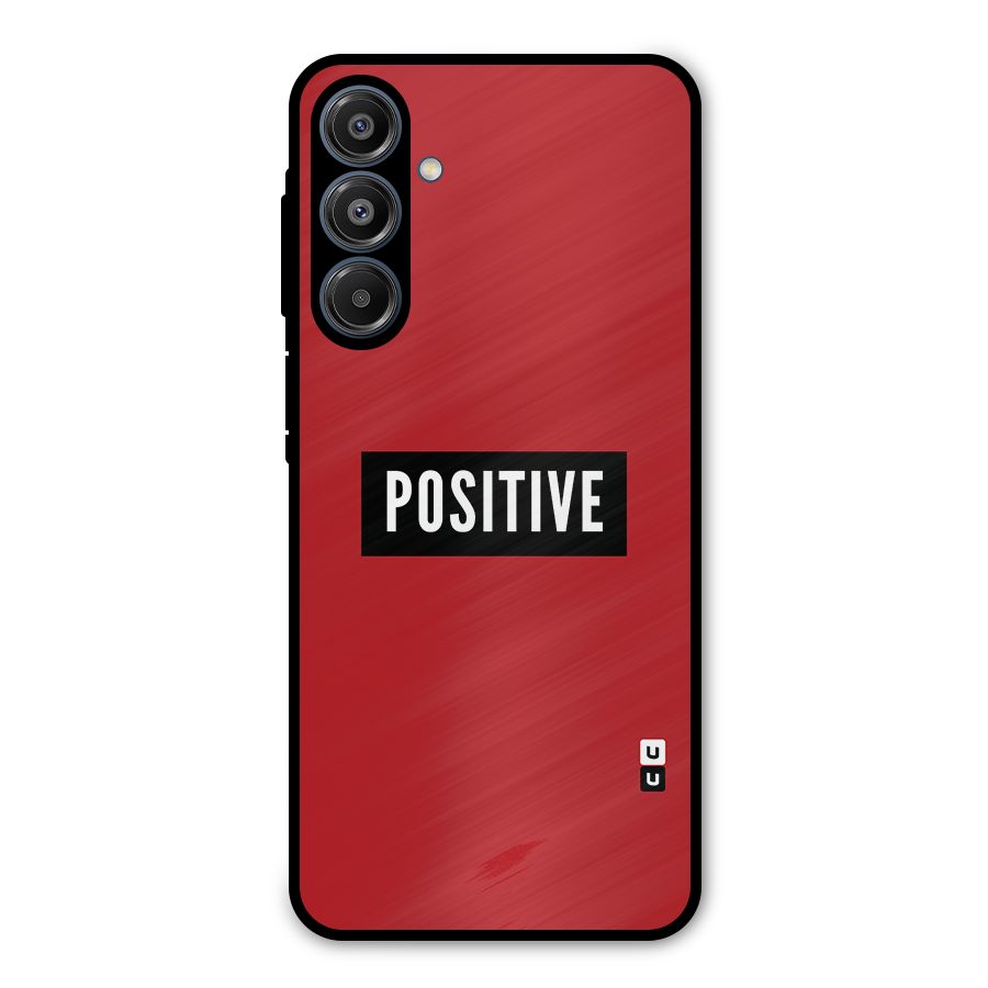 Stay Positive Metal Back Case for Galaxy A16 5G