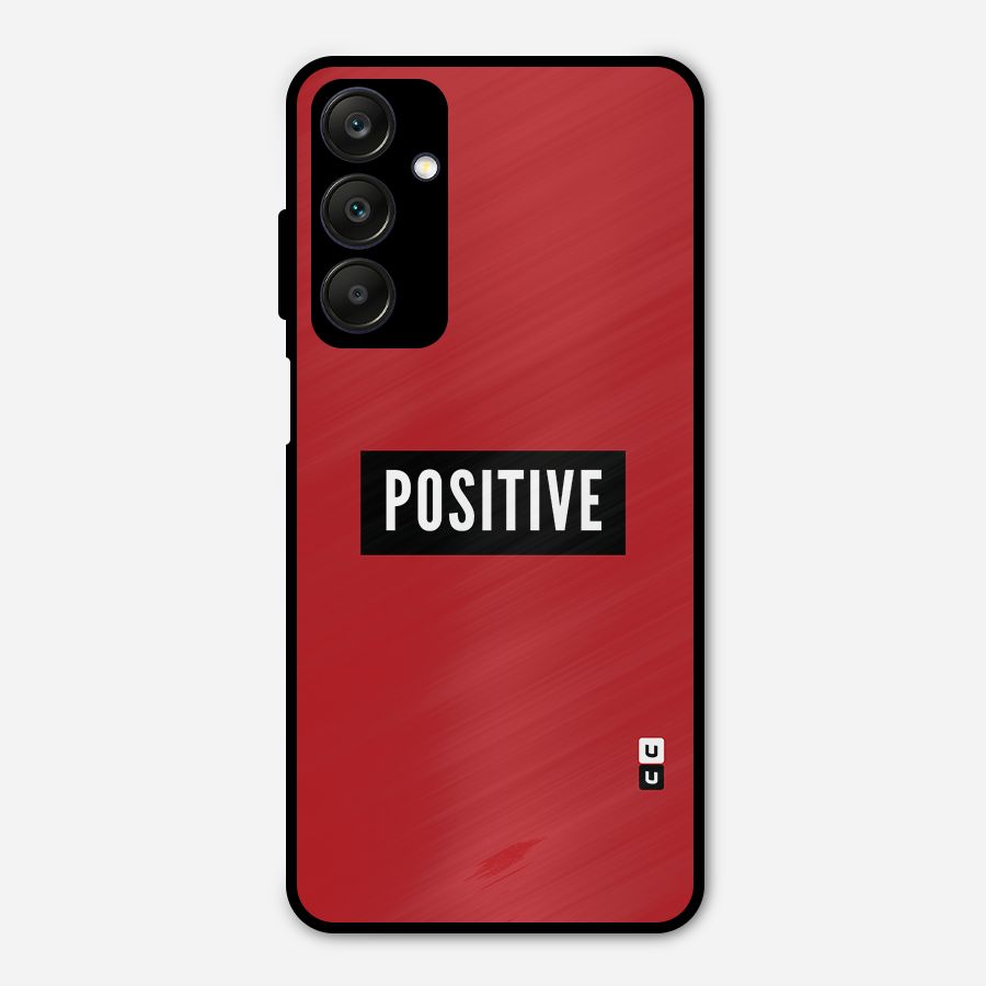Stay Positive Metal Back Case for Galaxy A25 5G