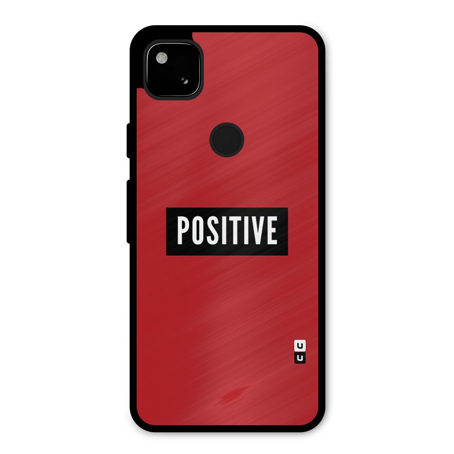 Stay Positive Metal Back Case for Google Pixel 4a