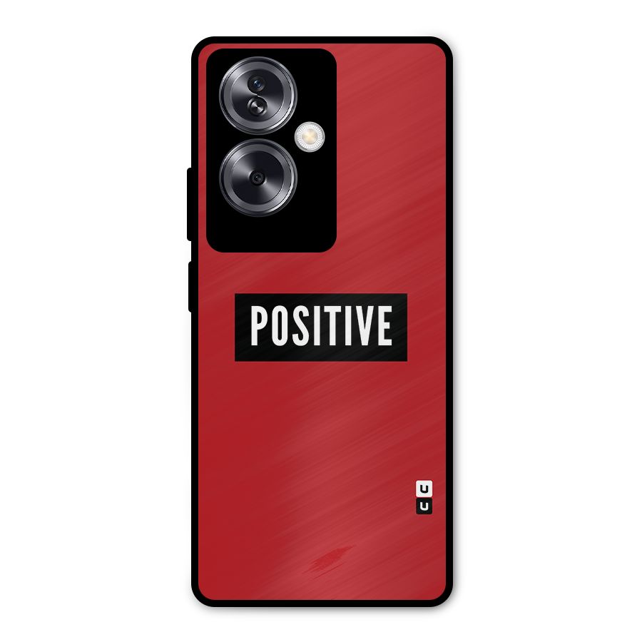 Stay Positive Metal Back Case for Oppo A79 5G