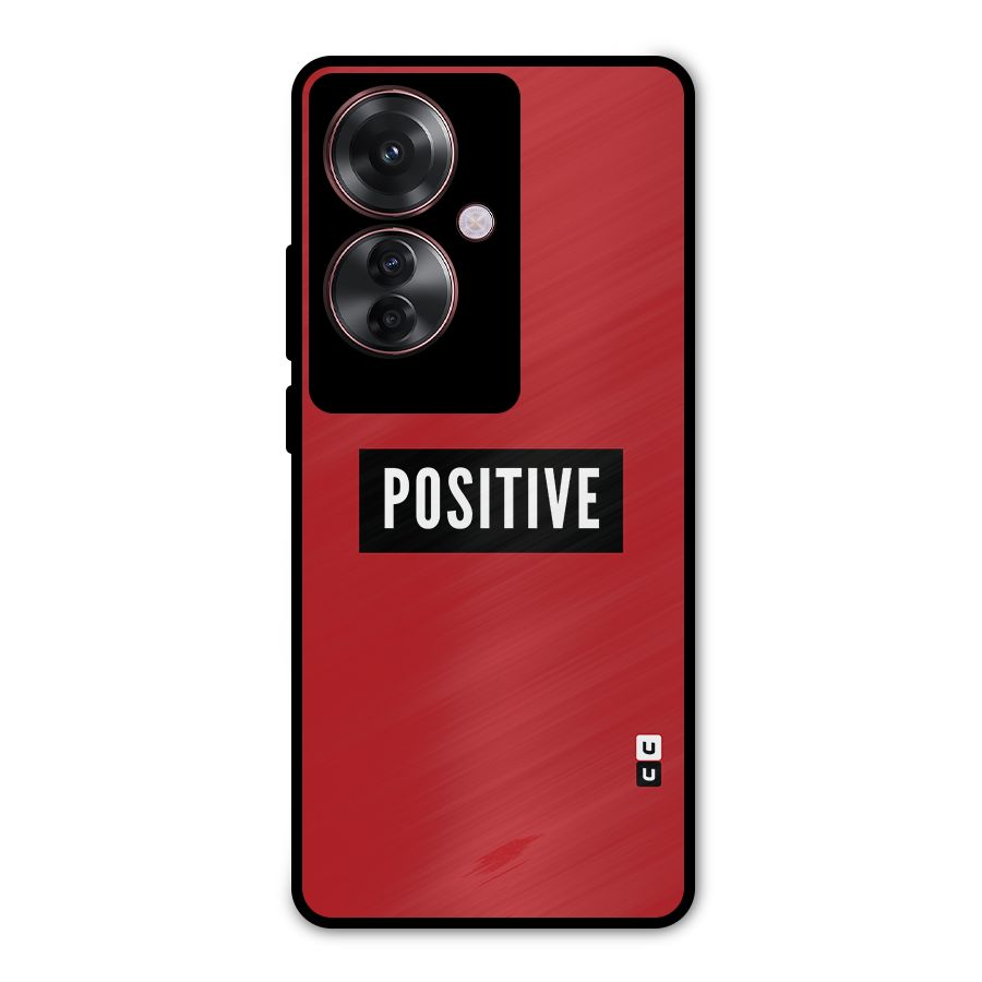 Stay Positive Metal Back Case for Oppo F25 Pro