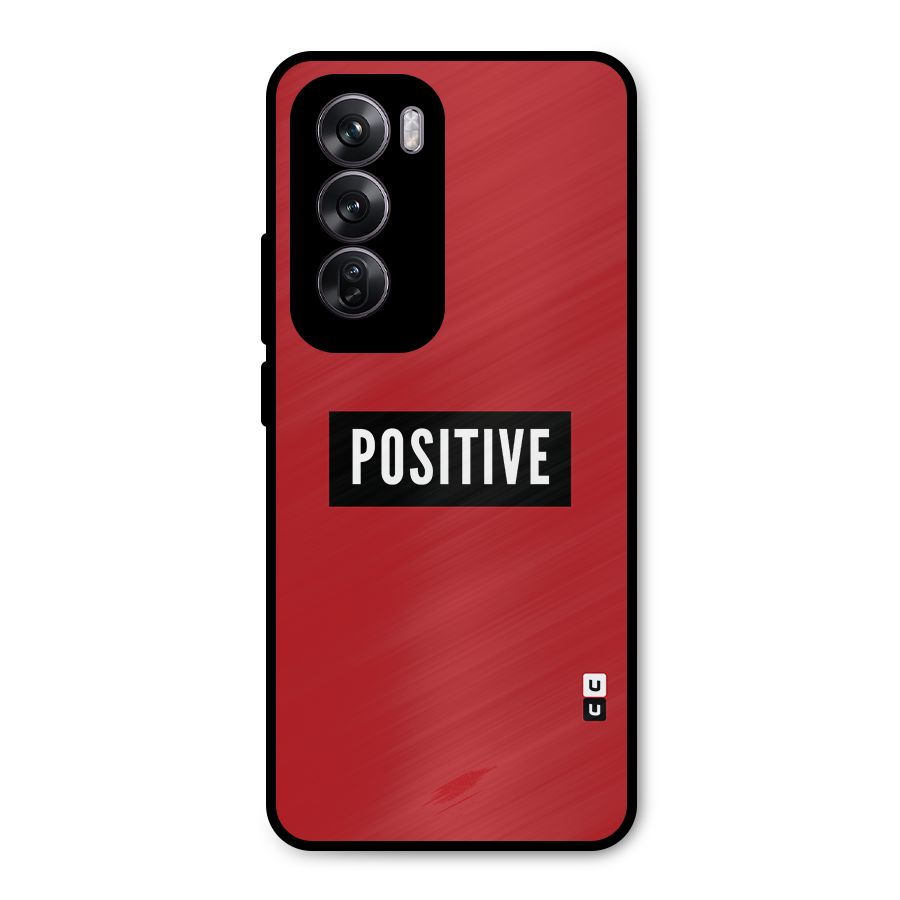 Stay Positive Metal Back Case for Oppo Reno12 Pro