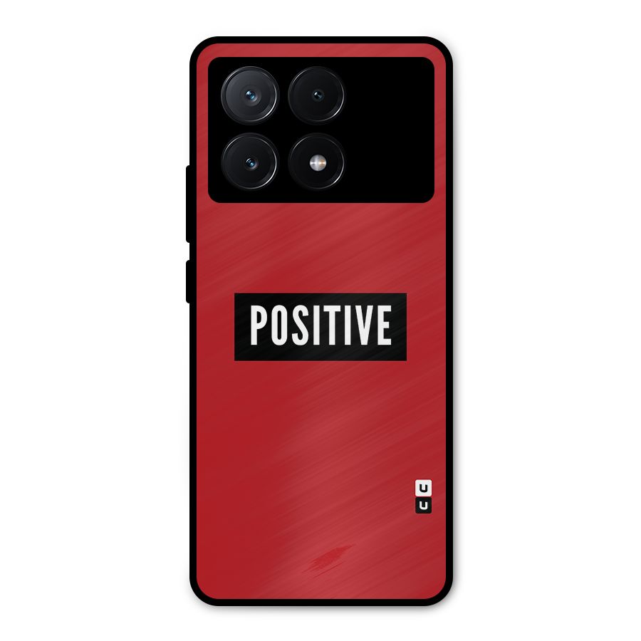 Stay Positive Metal Back Case for Poco X6 Pro