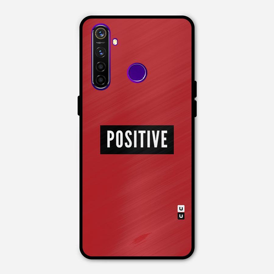 Stay Positive Metal Back Case for Realme 5 Pro