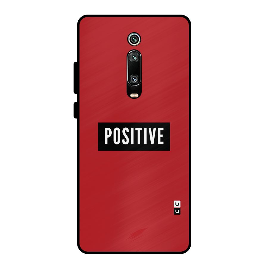 Stay Positive Metal Back Case for Redmi K20 Pro