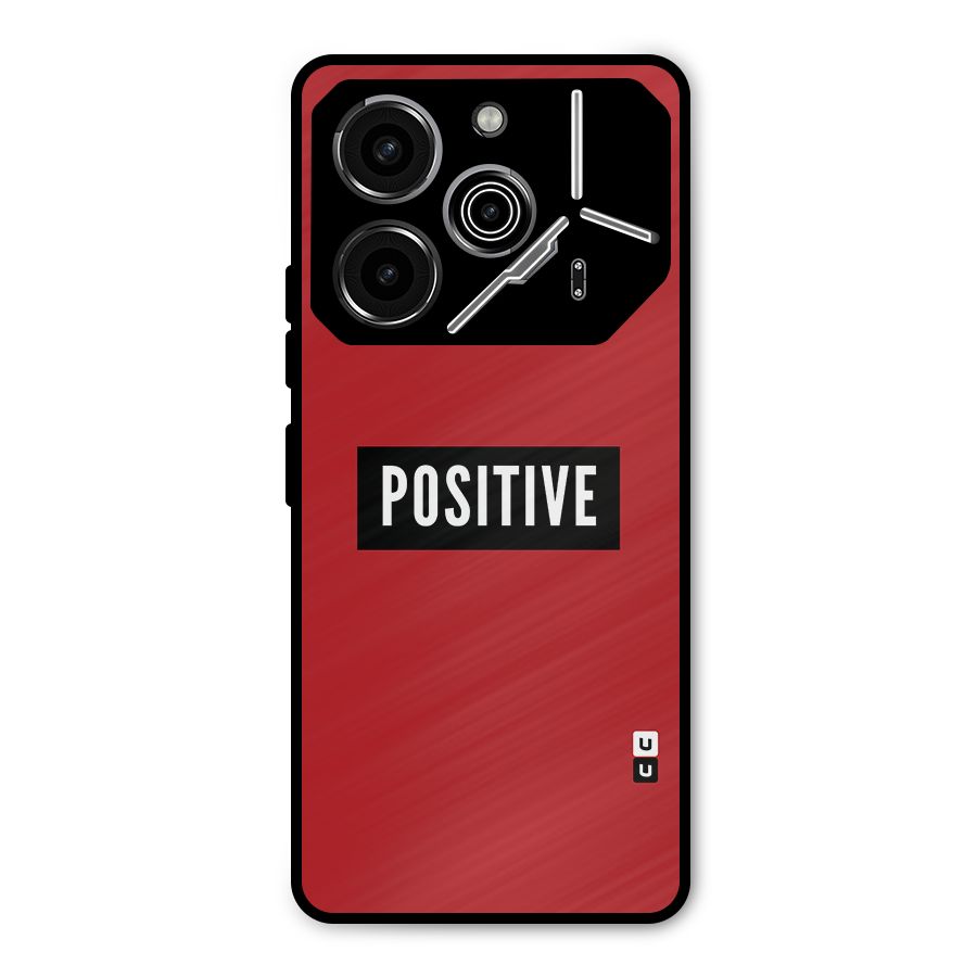 Stay Positive Metal Back Case for Tecno Pova 6 Pro