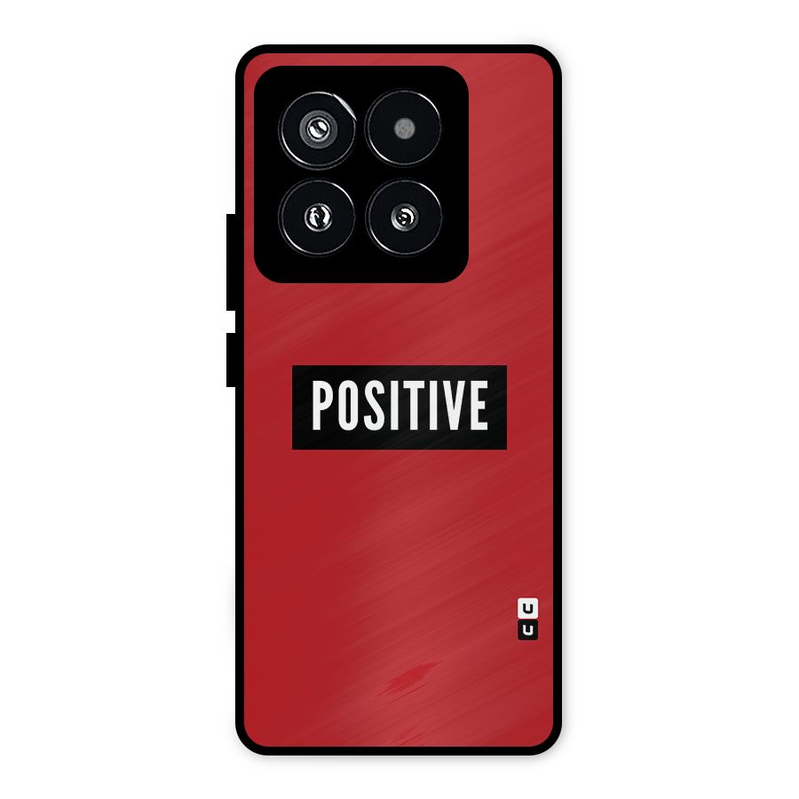 Stay Positive Metal Back Case for Xiaomi 14 Pro