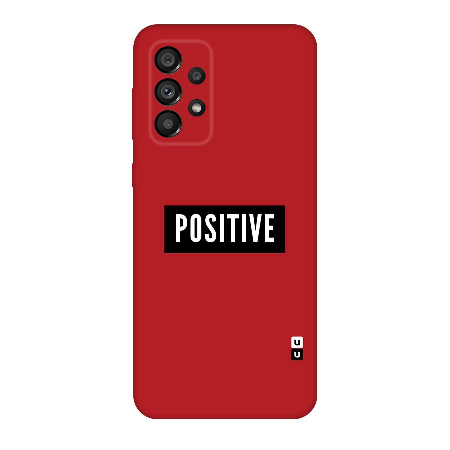 Stay Positive Original Polycarbonate Back Case for Galaxy A73 5G