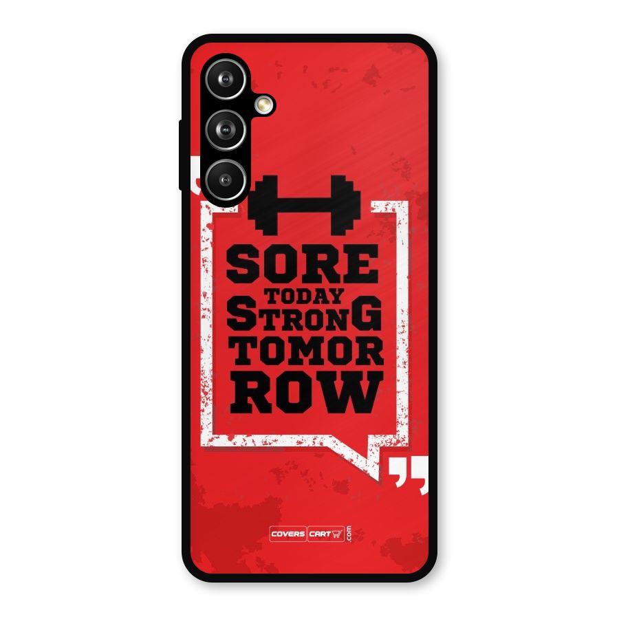 Stay Strong Metal Back Case for Galaxy F54