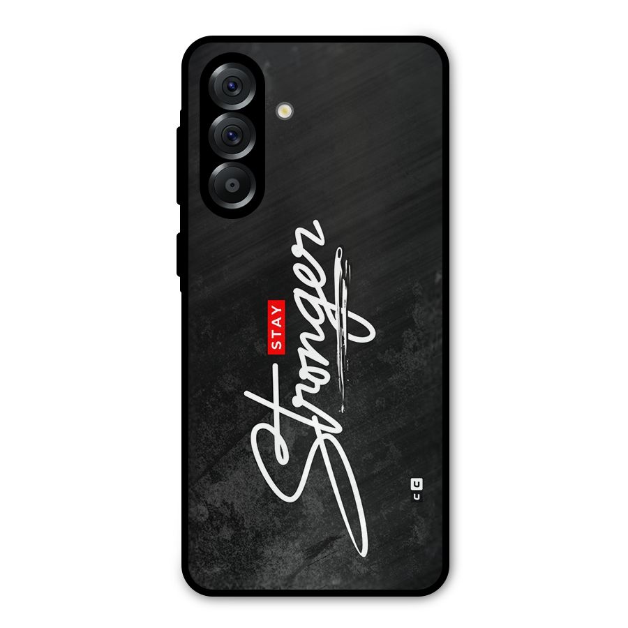 Stay Stronger Metal Back Case for Galaxy A56