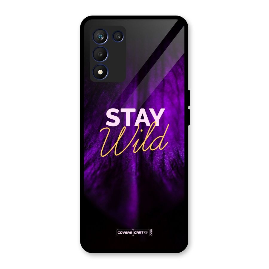 Stay Wild Glass Back Case for Realme 9 5G Speed