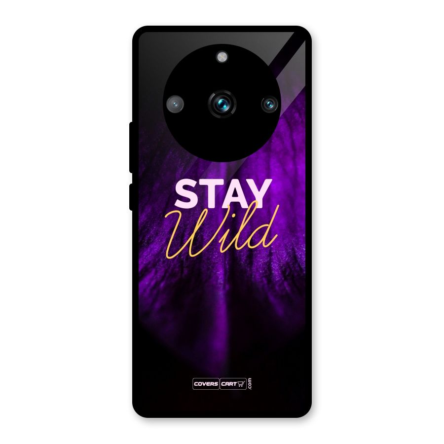 Stay Wild Glass Back Case for Realme Narzo 60 Pro