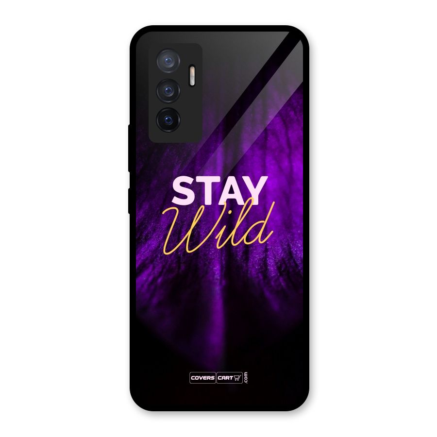 Stay Wild Glass Back Case for Vivo V23e
