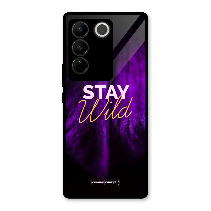 Stay Wild Glass Back Case for Vivo V27 Pro