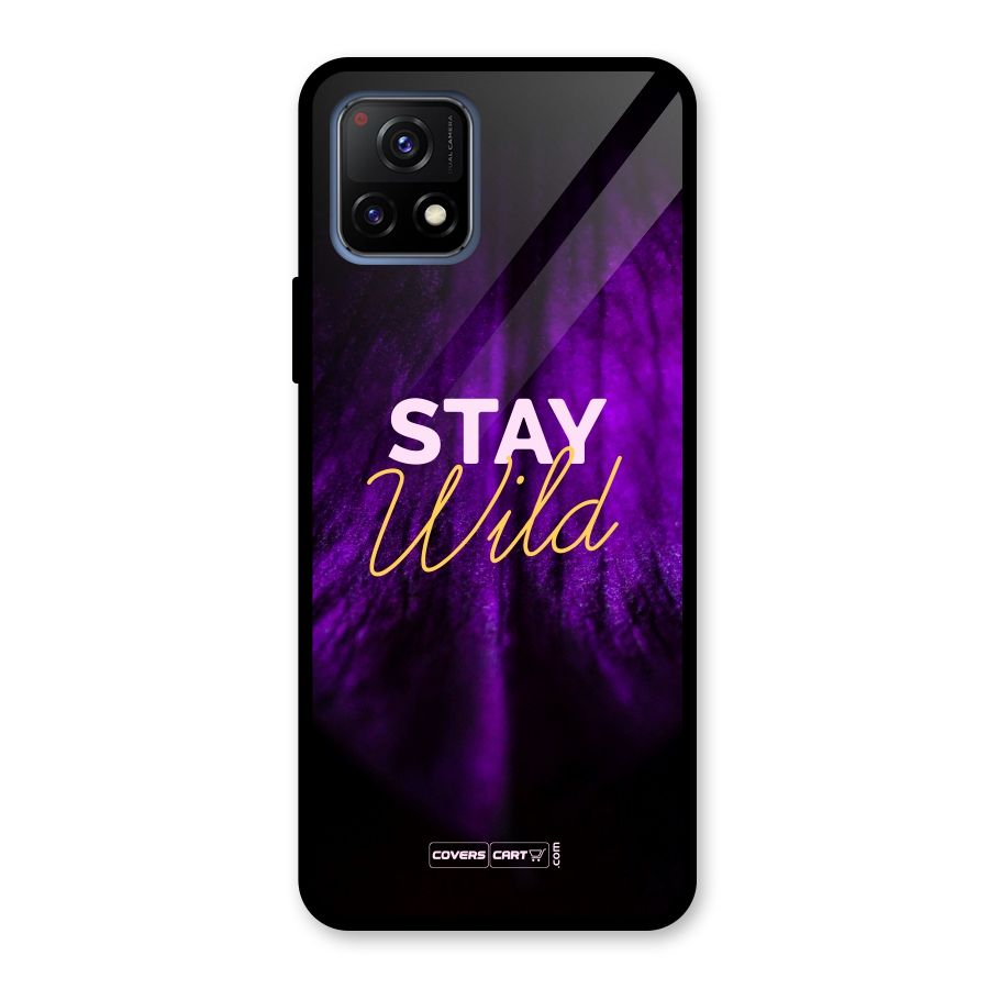 Stay Wild Glass Back Case for Vivo Y72 5G